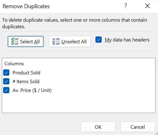 Input box where you can choose which columns will be part of your selection to remove duplicates. 