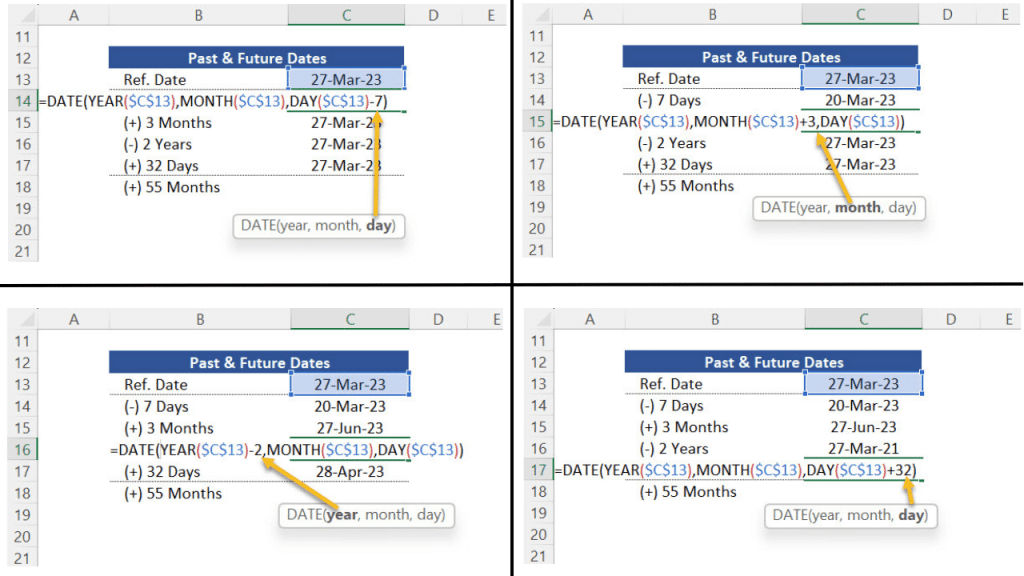 Alternative dates calculated with simple addition and subtraction of years, months and days in the respective arguments of the function DATE. 